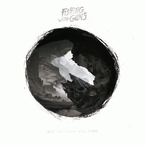 ... But the Dawn Will Come